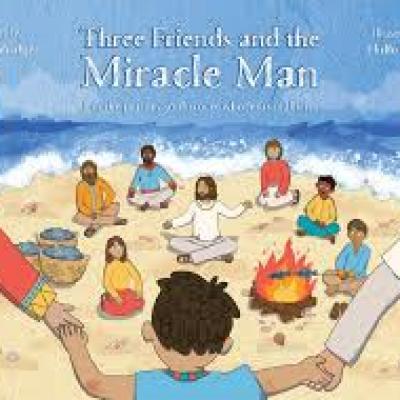 Three Friends and the Miracle Man